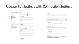 Update Bot Settings with Connection Settings
 
