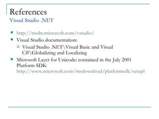 Microsoft .NET Development Platform Internationalization | PPT