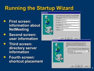 Microsoft NetMeeting: How It Can Work for You | PPT