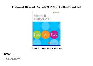 Audiobook Microsoft Outlook 2016 Step by Step E-book full
DONWLOAD LAST PAGE !!!!
DETAIL
Download now : https://kpf.realfiedbook.com/?book=0735697787 by Joan Lambert Epub Download Microsoft Outlook 2016 Step by Step Reading Free The quick way to learn Microsoft Outlook 2016! This is learning made easy. Get more done quickly with Outlook 2016. Jump in wherever you need answers--brisk lessons and colorful screenshots show you exactly what to do, step by step. Get easy-to-follow guidance from a certified Microsoft Office Specialist Master Learn and practice new skills while working with sample content, or look up specific procedures Manage your email more efficiently than ever Organize your Inbox to stay in control of everything that matters Schedule appointments, events, and meetings Organize contact records and link to information from social media sites Track tasks for yourself and assign tasks to other people Enhance message content and manage email security
Author : Joan Lambert
●
Pages : 592 pages
●
 
