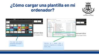 ¿Cómo cargar una plantilla en mi
ordenador?
Para cargar nuevos diseños
(previamente descargados a
tu ordenador).
Selecciona una y después aplica, y
aparecerá la diapositiva en el catálogo de
diseño, y ¡listo!.
 