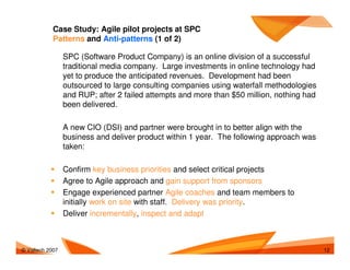 Agile Adoption Patterns And Antipatterns