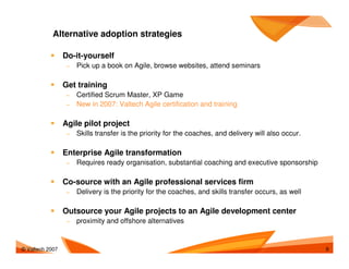 Agile Adoption Patterns And Antipatterns