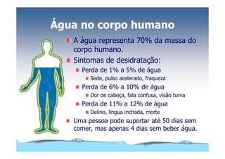 Microsoft Power Point   Aula (3)   áGua E Impacto Ambiental