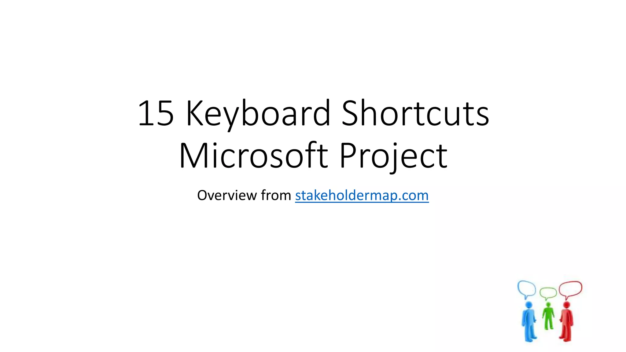 15 must have keyboard shortcuts for Microsoft Project PPT