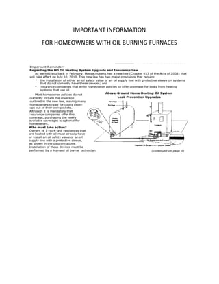 IMPORTANT INFORMATION
FOR HOMEOWNERS WITH OIL BURNING FURNACES
 