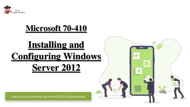 Prepare Microsoft 70 410 Question Answers 70 410 Exam Braindumps Prepare Microsoft 70 410 Question Answers 70 410 Exam Braindumps
