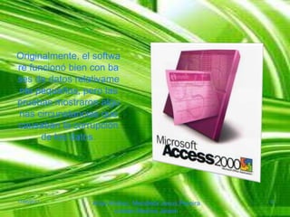 Originalmente, el software funcionó bien con bases de datos relativamente pequeños, pero las pruebas mostraron algunas circunstancias que causaban la corrupción de los datos.17/06/2011Arias Andres, Mendieta Jesus,Pereiracristian,MedinaJeison9