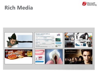 Rich Media
 