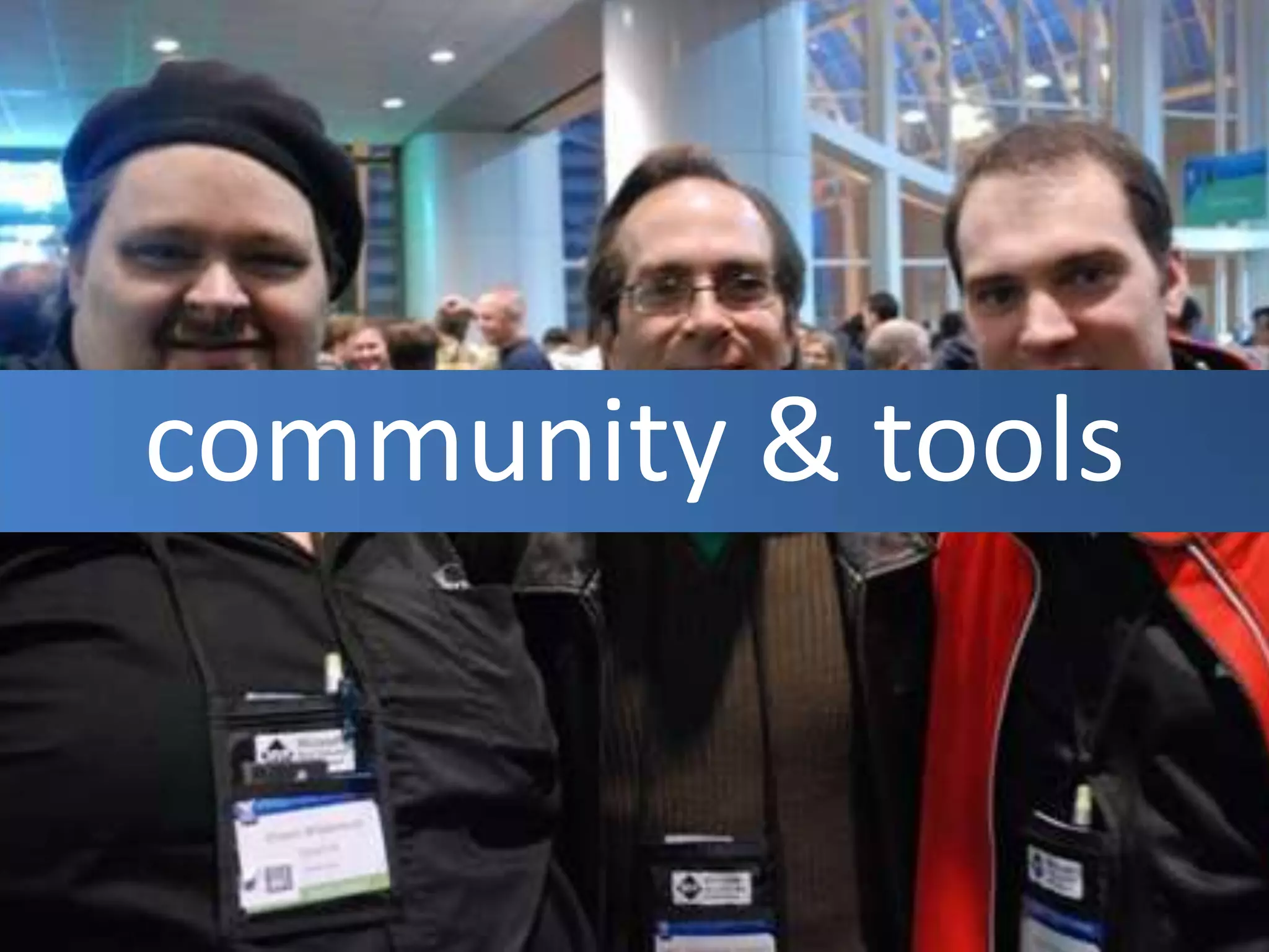 community & tools