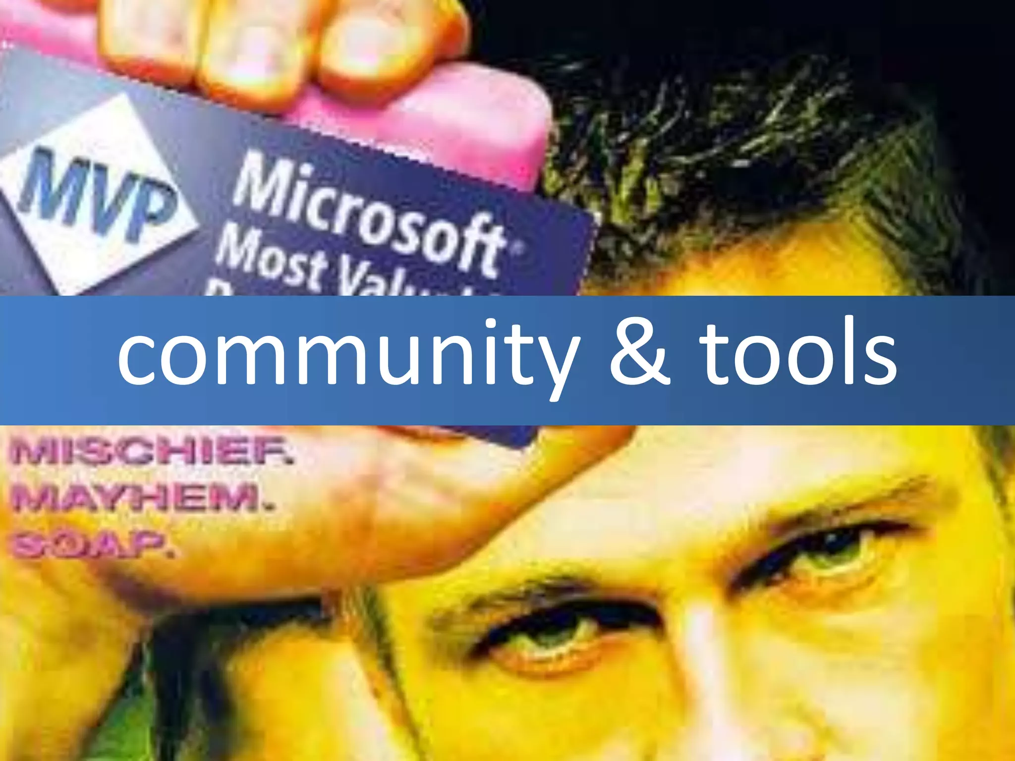 community & tools