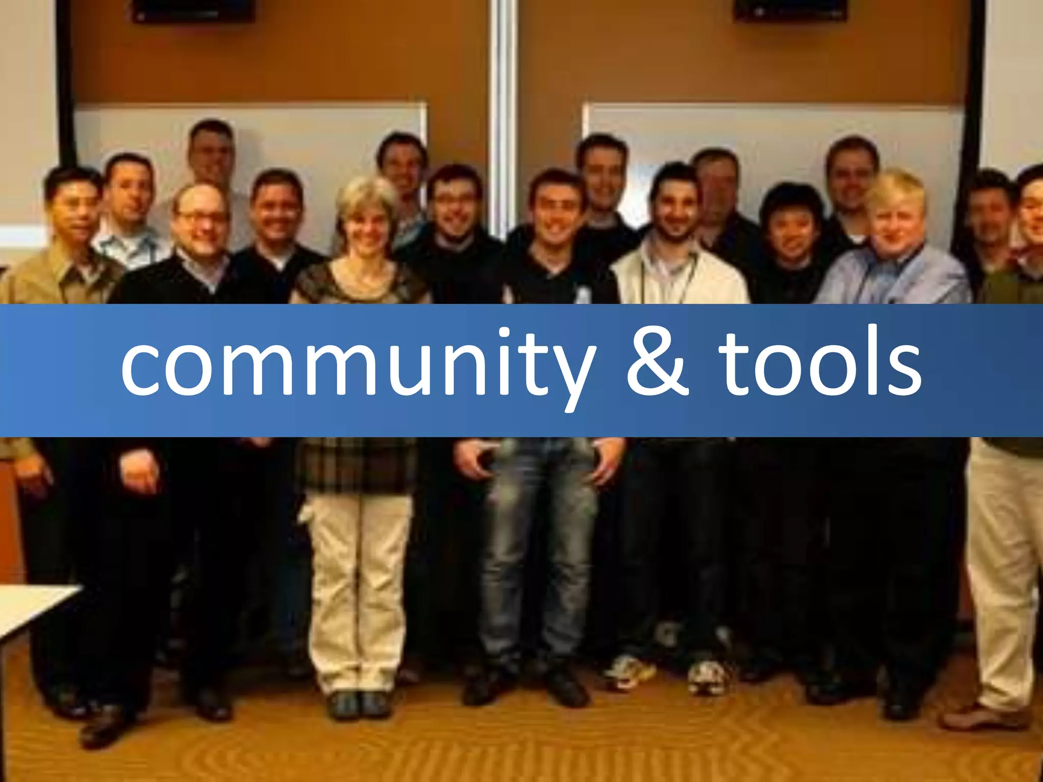community & tools