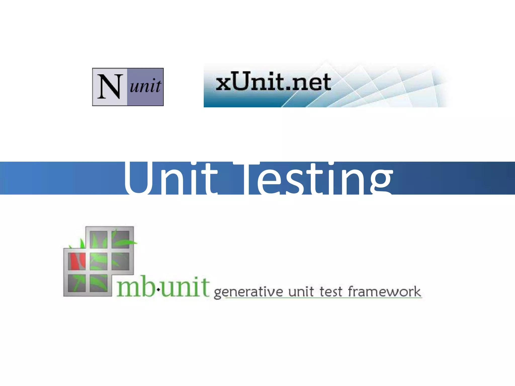 Unit Testing