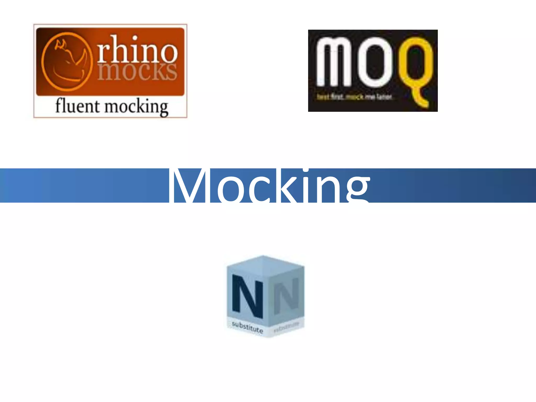 Mocking