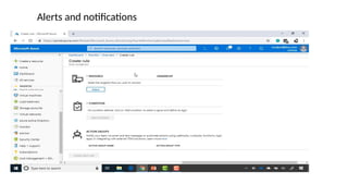 Alerts and notifications
 