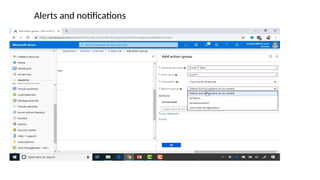 Alerts and notifications
 