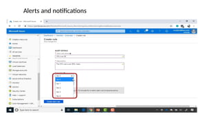 Alerts and notifications
 