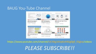 BAUG You-Tube Channel
https://www.youtube.com/channel/UCXXg1EGqKoX4Gg9g9_KSgtw/videos
PLEASE SUBSCRIBE!!
 