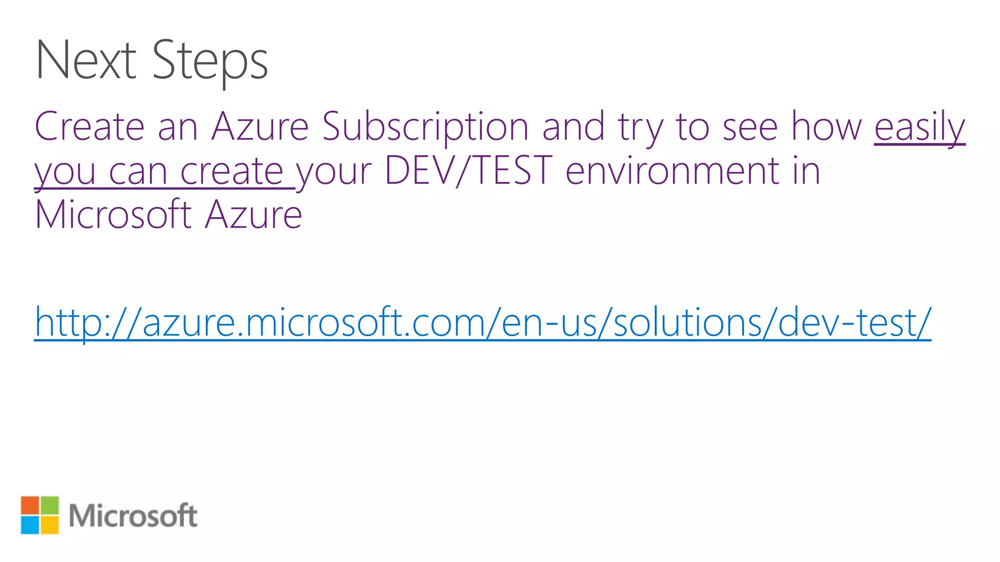 http://azure.microsoft.com/en-us/solutions/dev-test/