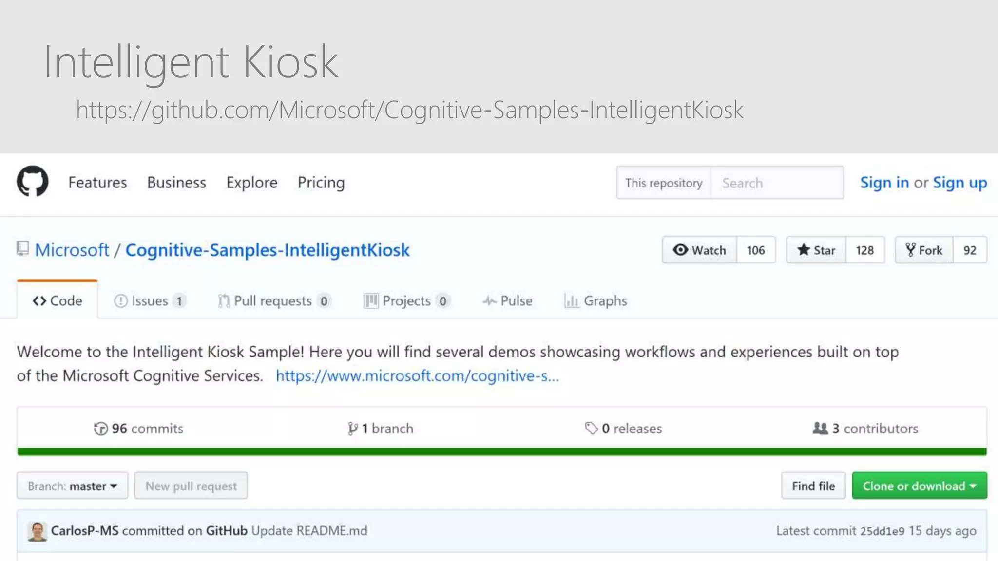 Video
Intelligent Kiosk
https://github.com/Microsoft/Cognitive-Samples-IntelligentKiosk
 