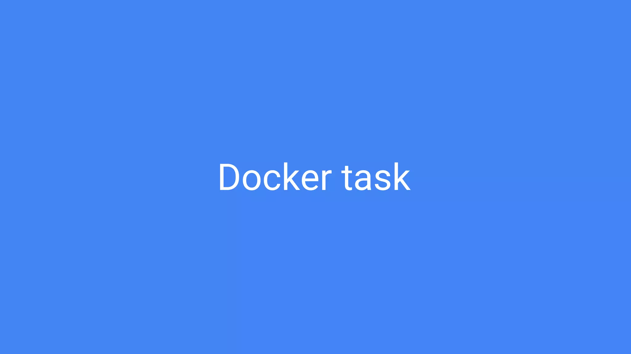 Docker task
 