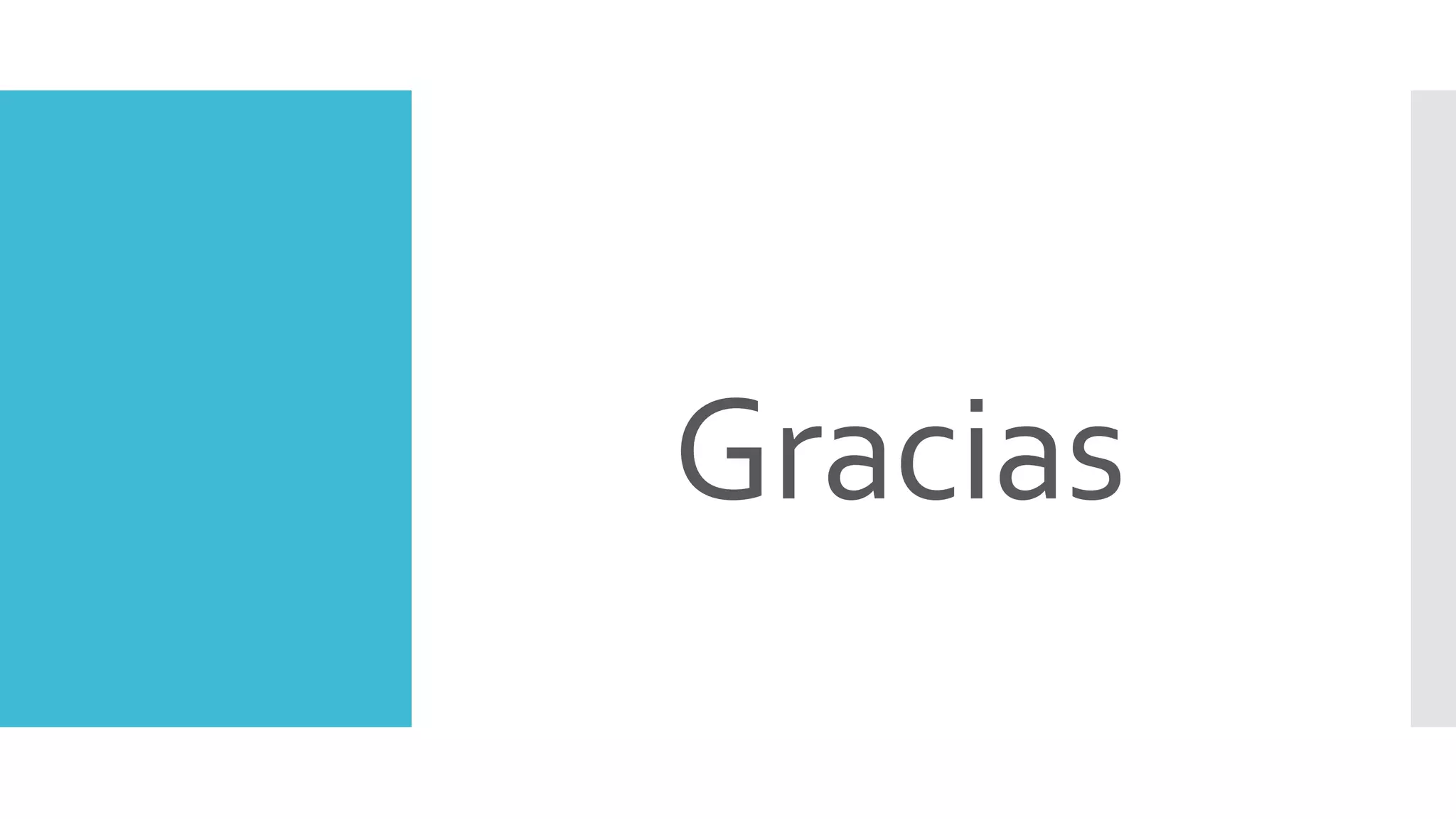 Gracias
 