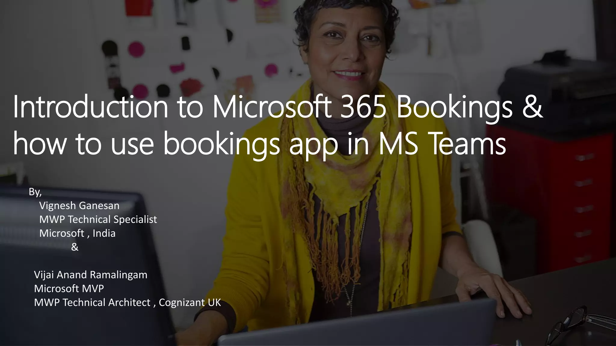 Introduction to Microsoft 365 bookings and how to use bookings app in