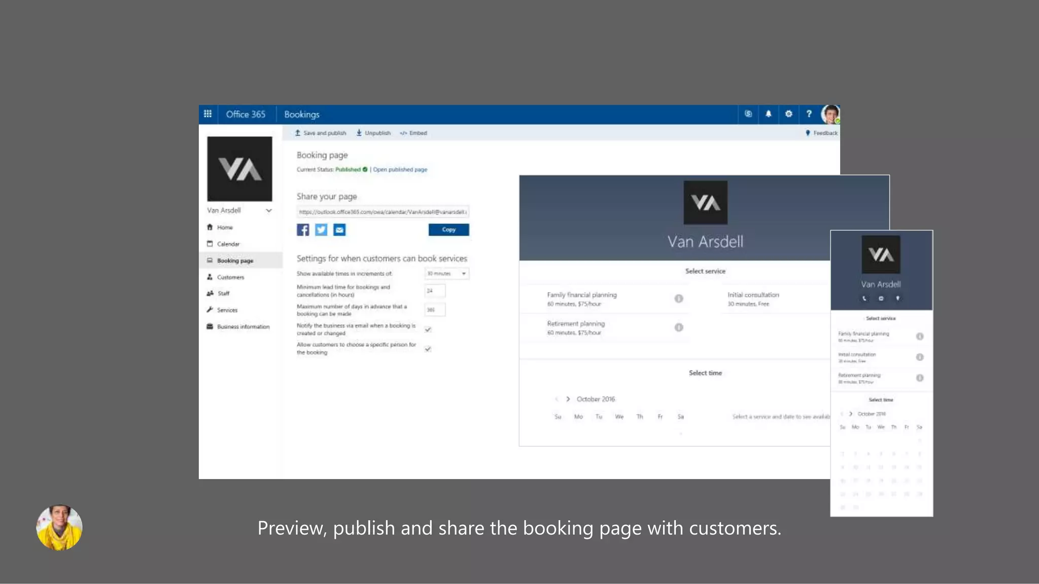 Preview, publish and share the booking page with customers.
 