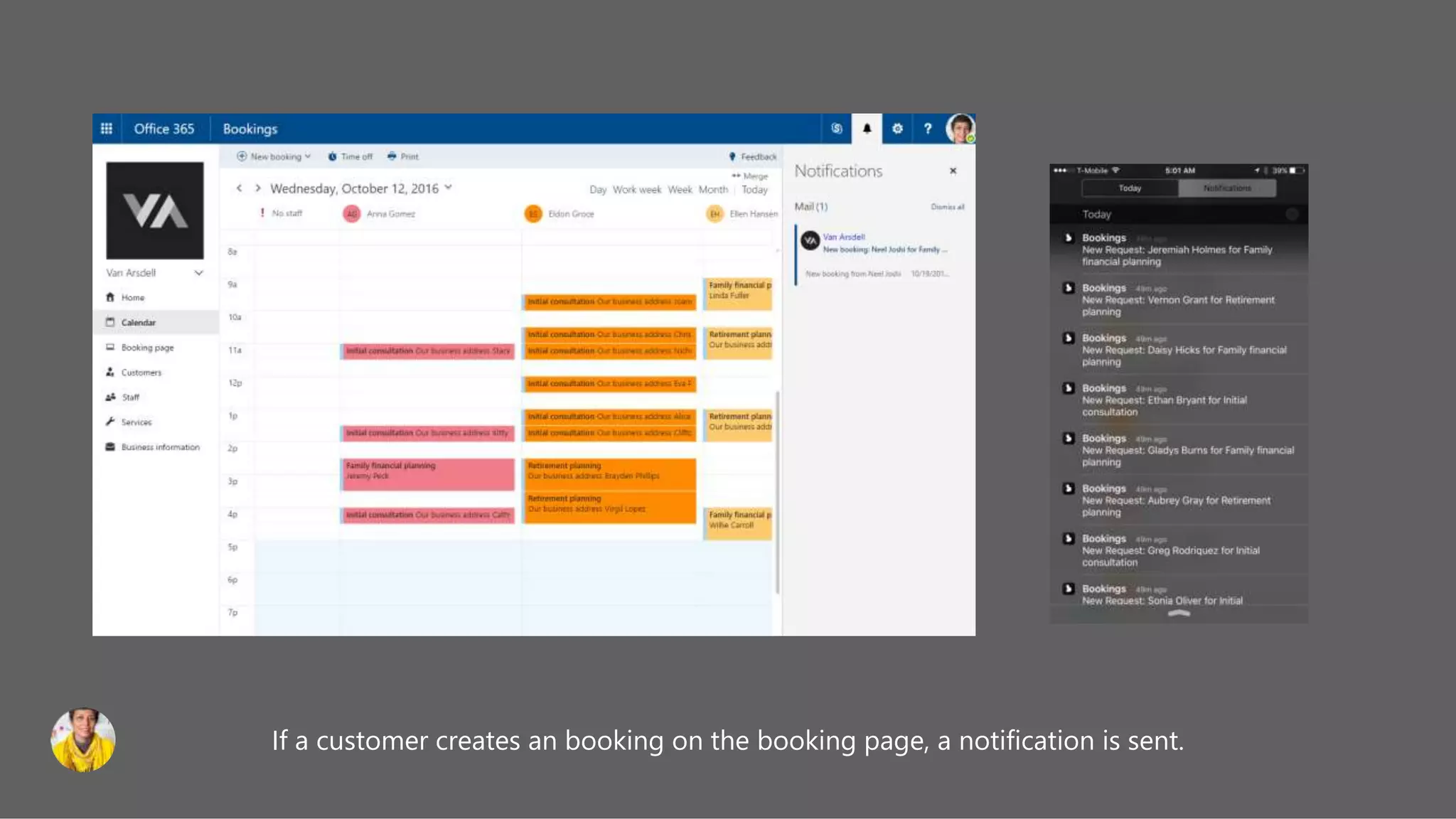 If a customer creates an booking on the booking page, a notification is sent.
 