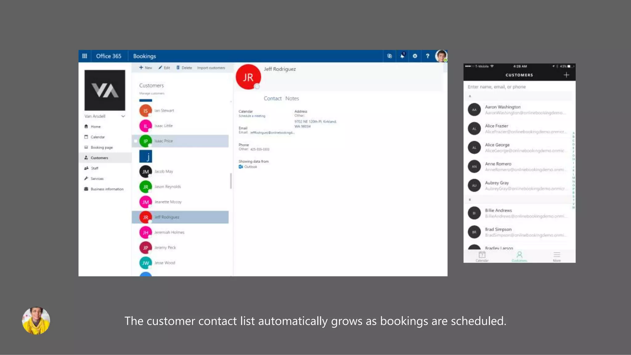 The customer contact list automatically grows as bookings are scheduled.
 