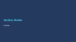 Section divider
Subtitle
 