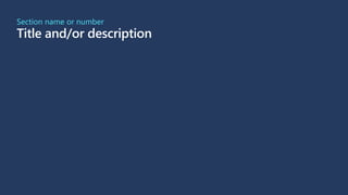 Title and/or description
Section name or number
 