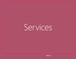 Services
SERVICES
 