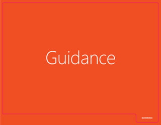 Guidance
GUIDANCE
 