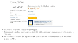 • Os valores do exame é baseado por região.
• Todos os níveis são o mesmo preço de $100 USD exceto para os exames de MTA o valor é
$77 USD.
• Estudantes vinculados em alguma instituição de ensino acadêmica tem 50% desconto
exceto ao MTA.
 