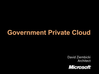 Government Private Cloud 