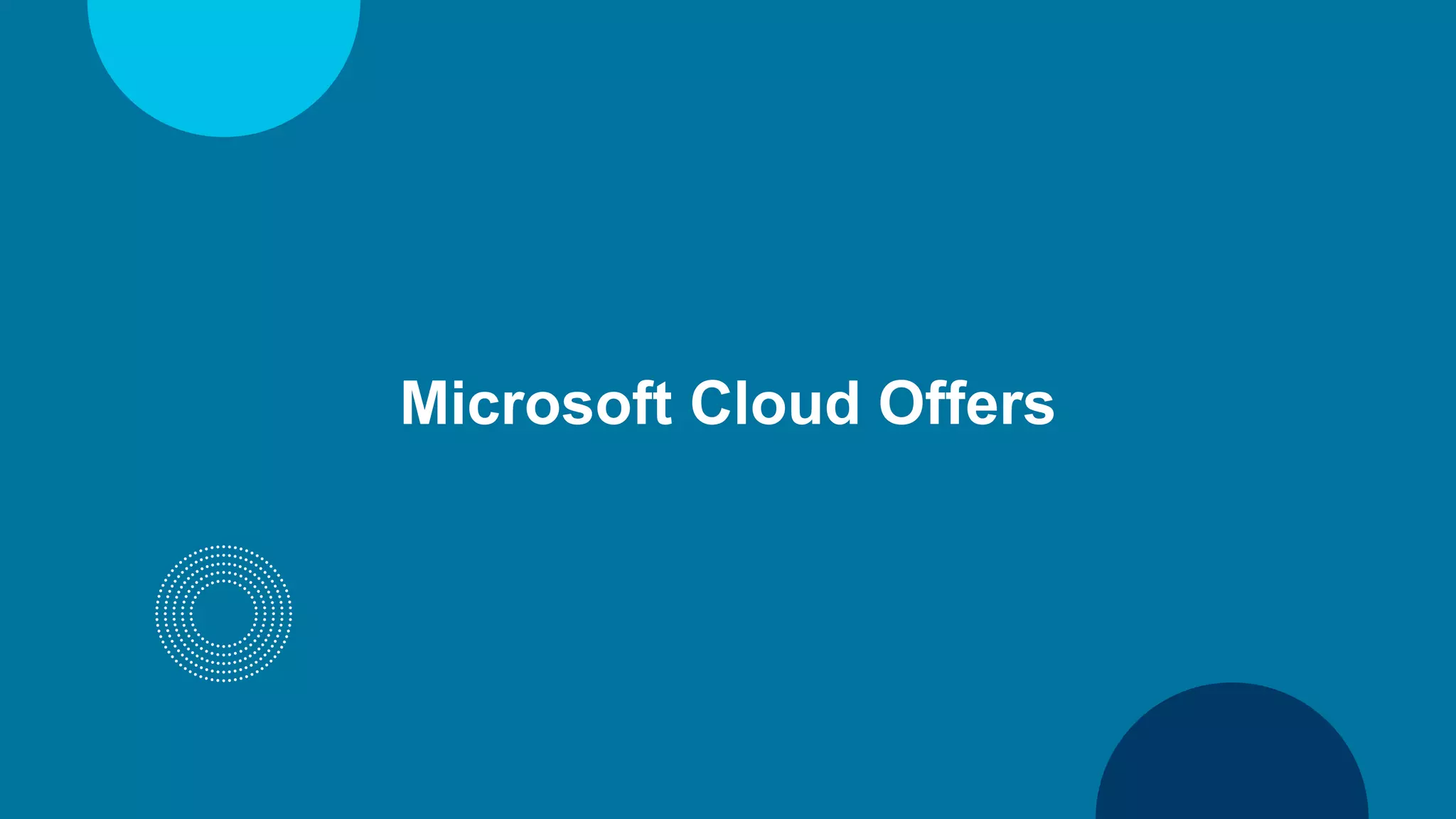 Microsoft Cloud Offers
 