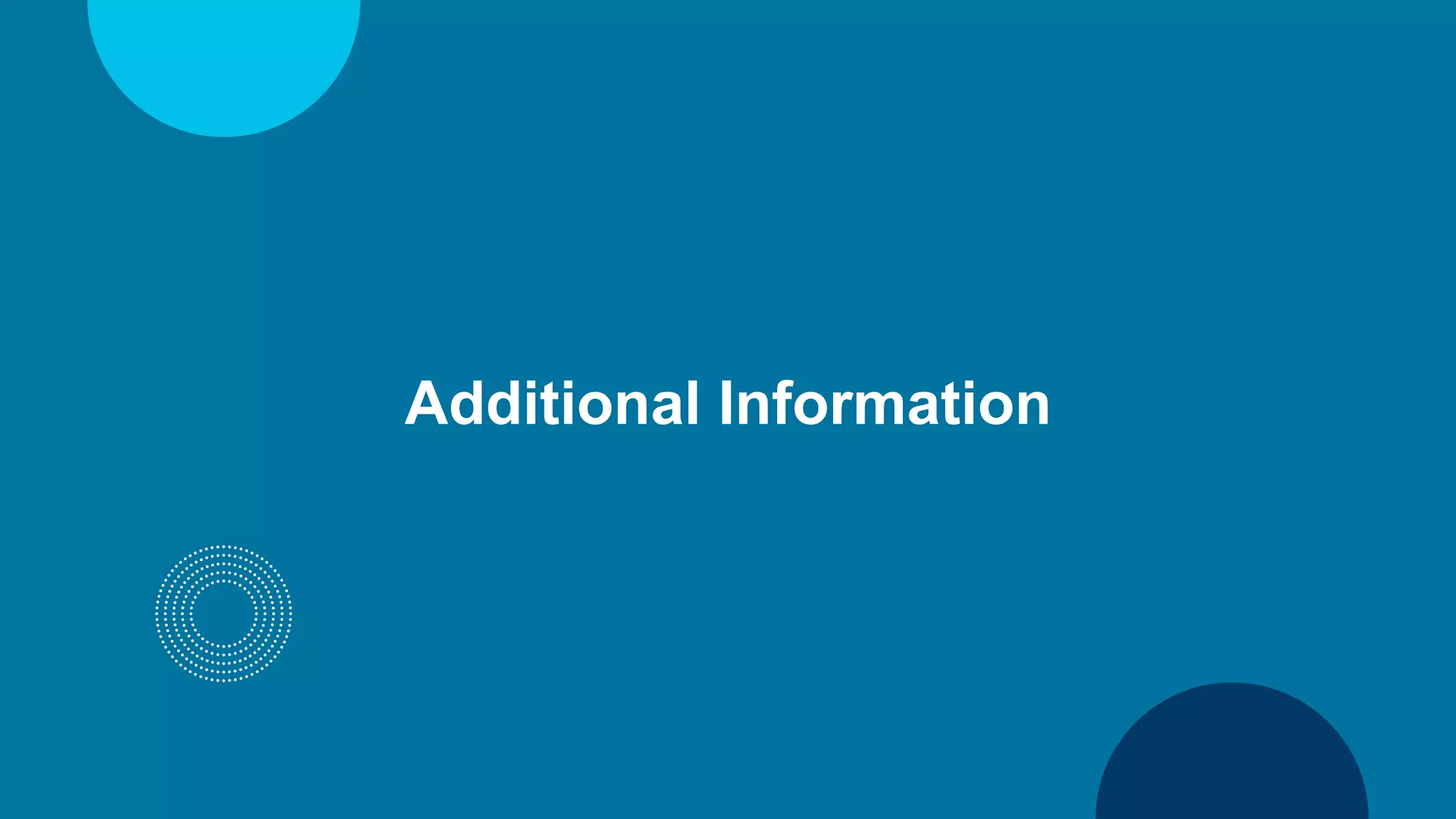 Additional Information
 