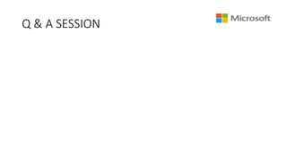 Q & A SESSION
 