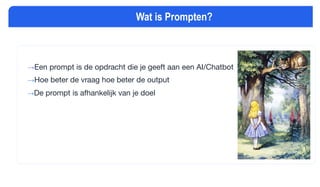 →Een prompt is de opdracht die je geeft aan een AI/Chatbot
→Hoe beter de vraag hoe beter de output
→De prompt is afhankelijk van je doel
Wat is Prompten?
 