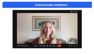 Communicatie verbeteren
 