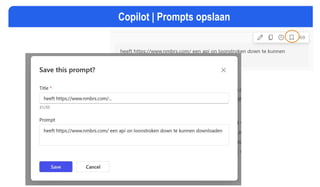 Copilot | Prompts opslaan
 