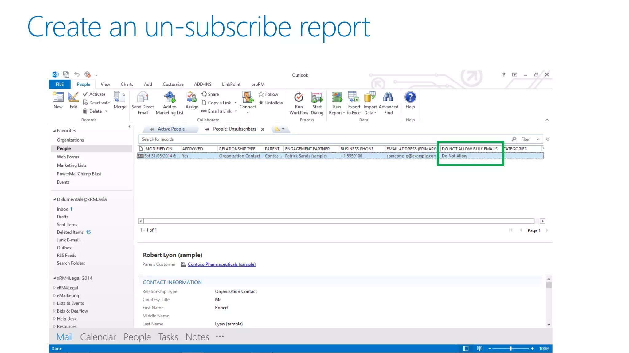 Create an un-subscribe report
 