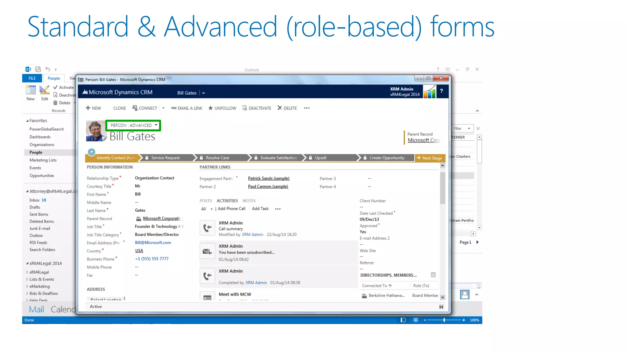 Standard & Advanced (role-based) forms
 