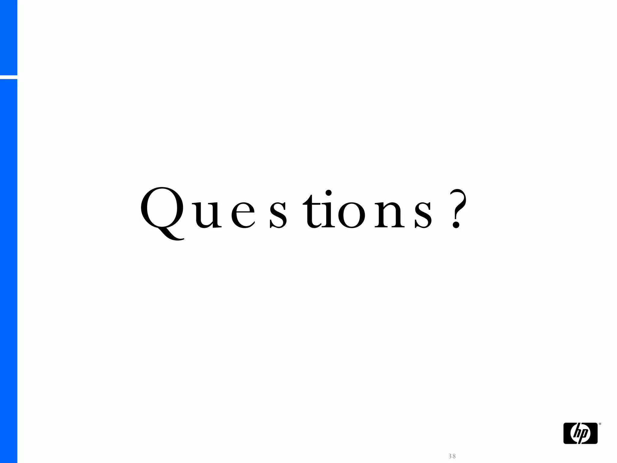 Questions? 