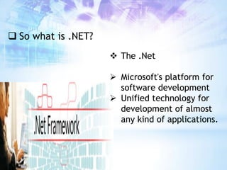 Microsoft dot net framework | PPT