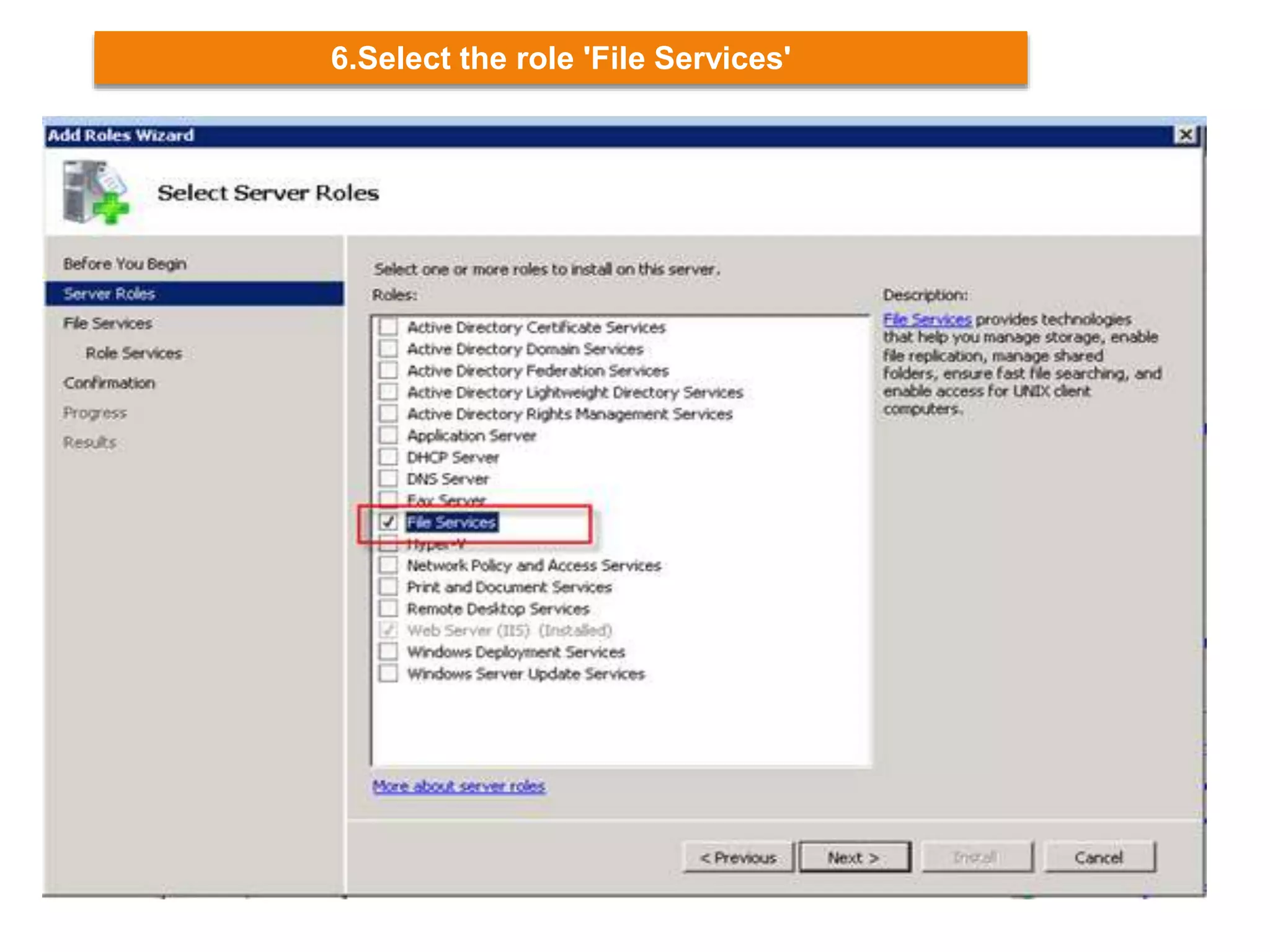 6.Select the role 'File Services'
 