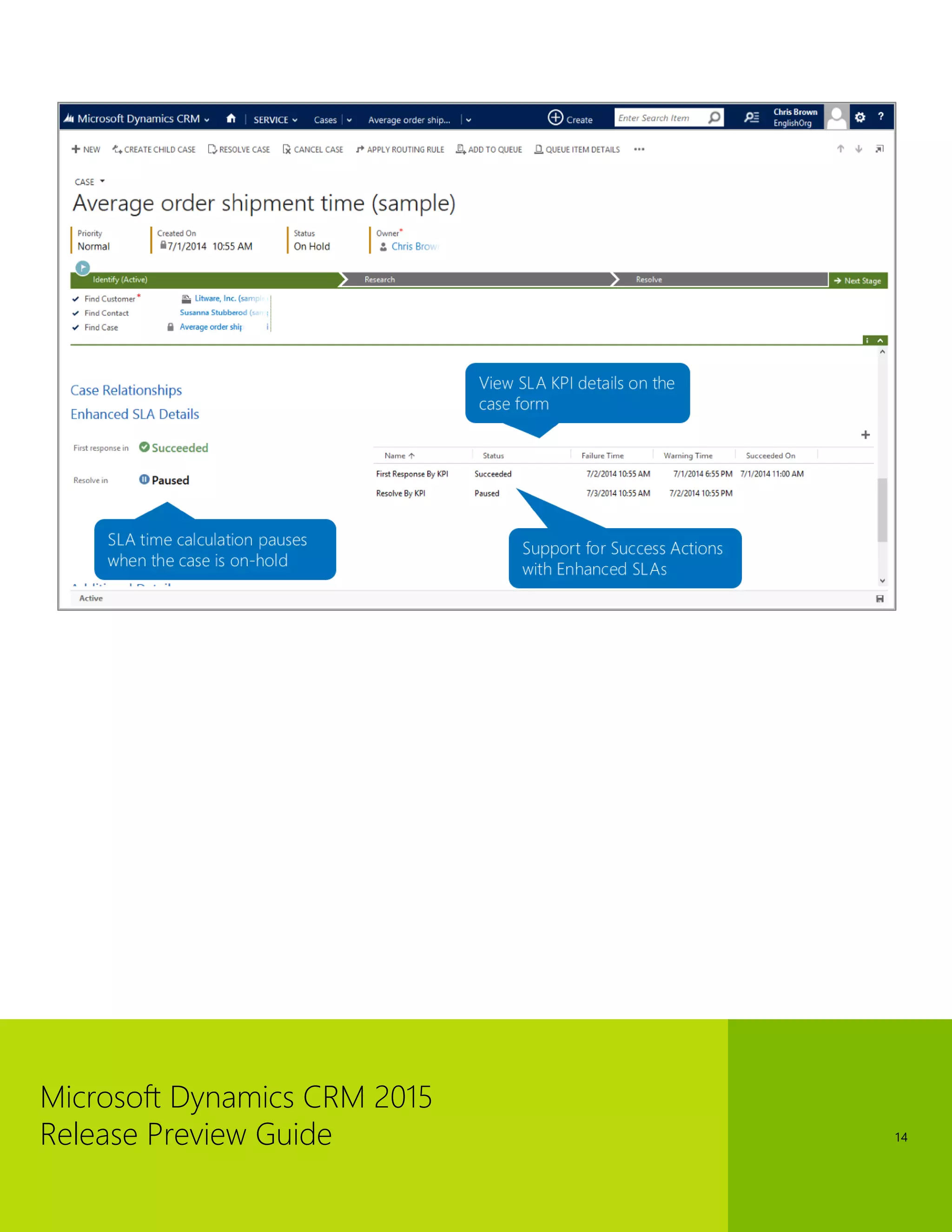 Microsoft Dynamics CRM 2015 
Release Preview Guide 
14 
 
