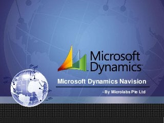 Microsoft Dynamics Navision
- By Microlabs Pte Ltd
 
