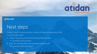 Microsoft Enterprise Mobility Suite Presented by Atidan | PDF